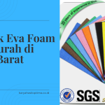 Pabrik Eva Foam Termurah di Jawa Barat