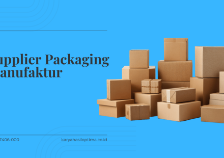 Supplier Packaging Manufaktur